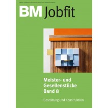 BM Meister- und Gesellenstücke Band 8