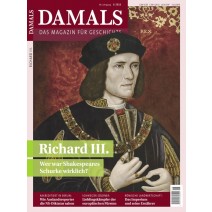DAMALS 06/2016: Richard III.
