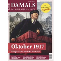 DAMALS digital 10/2017: Oktober 1917