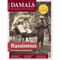 DAMALS 06/2018: Rassismus