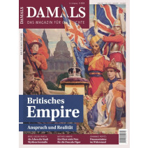 Damals Ausgabe 03/2020: Britisches Empire