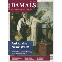 Damals Ausgabe 10/2020: Auf in die Neue Welt