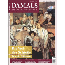 Damals Ausgabe 05/2021 Die Welt des Schtetls