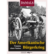 Damals Sonderband 2023: Der Amerikanische Bürgerkrieg