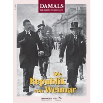 DAMALS Sonderband 2018: Die Republik von Weimar