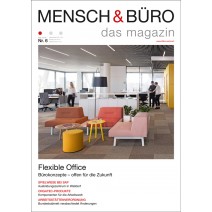 Mensch & Büro 6/2016 Flexible Office