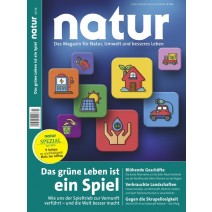 natur Ausgabe 07/2016: Das grüne Leben ist ein Spiel