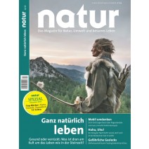 natur Ausgabe 12/2016: Ganz natürlich leben