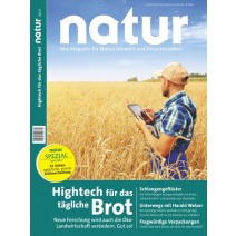 natur Ausgabe 04/2017: Hightech für das tägliche Brot