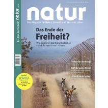 natur 02/2018: Das Ende der Freiheit?