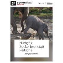 scienceblogs.de eMagazine 19/2016: Nudging