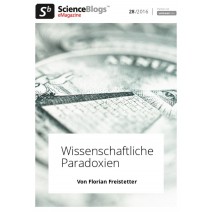 scienceblogs.de eMagazine 28/2016: Wissenschaftliche Paradoxien