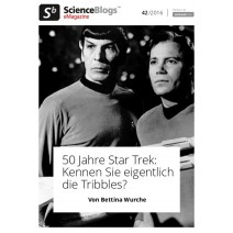 scienceblogs.de-eMagazine 41/2016: 50 Jahre Star Trek
