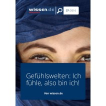 wissen.de-eMagazine 37/2016: Gefühlswelten