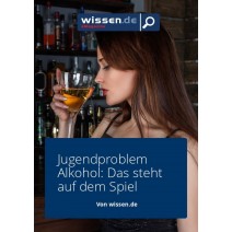 wissen.de-eMagazine 50/2016: Jugendproblem Alkohol